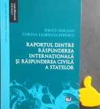 Raportul dintre raspunderea internationala si raspunderea civila a statelor