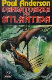 Dansatoarea din Atlantida &ndash; Poul Anderson