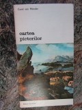 CARTEA PICTORILOR-CAREL VAN MANDER