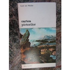CARTEA PICTORILOR-CAREL VAN MANDER