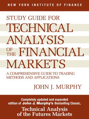 Study Guide to Technical Analysis of the Financial Markets foto