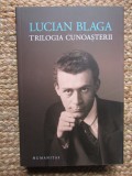 Lucian Blaga Trilogia cunoasterii