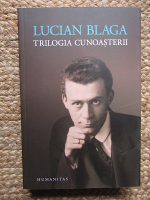 Lucian Blaga Trilogia cunoasterii foto