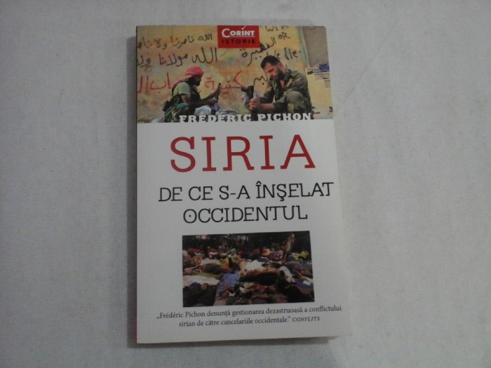 SIRIA DE CE S-A INSELAT OCCIDENTUL - FREDERIC PICHON