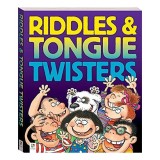 TONGUE TWISTERS AND RIDDLES (LARGE FLEXIBOUND).