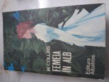 Cumpara ieftin Femeia in alb - Wilkie Collins