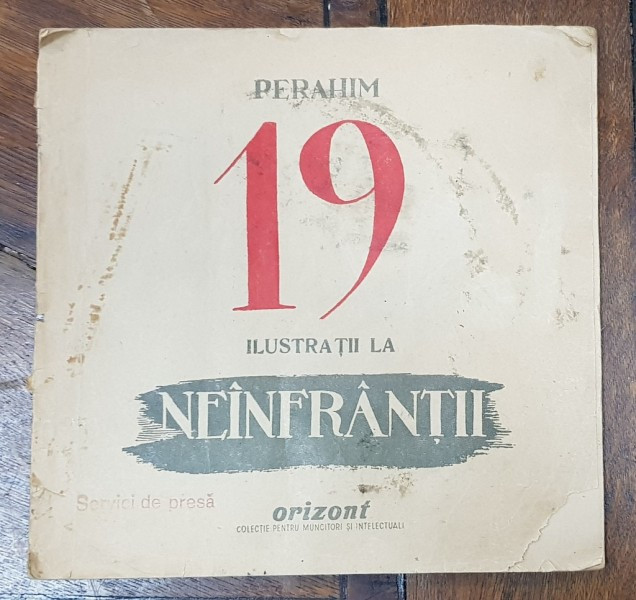 PERAHIM 19 ILUSTRATII LA NEINFRANTII