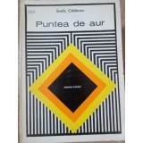 PUNTEA DE AUR. OPINIILE UNEI MAME (PENTRU PARINTI)-EMILIA CALDARARU-234347