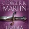 George R. R. Martin - Urzeala tronurilor ( vol. II )