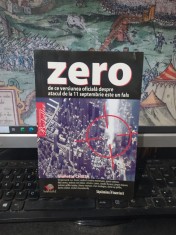 Giulietto Chiesa, Zero. De ce versiunea oficială despre atacul de la 11 septembrie este un fals, Litera Internațional, București 2008, 058