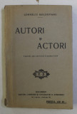 AUTORI SI ACTORI , PAGINI DE CRITICA DRAMATICA de CORNELIU MOLDOVAN