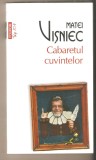 Matei Visniec-Cabaretul cuvintelor