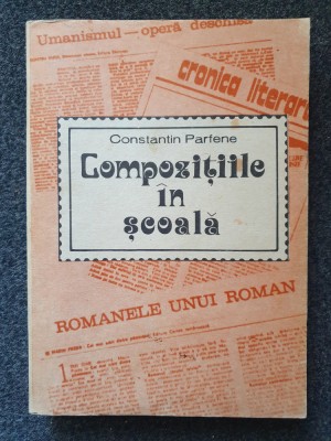 COMPOZITIILE IN SCOALA - Constantin Parfene foto