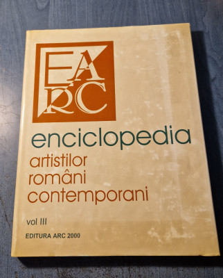 Enciclopedia artistilor romani contemporani volumul 3 Al. Cebuc N. Laptoiu foto