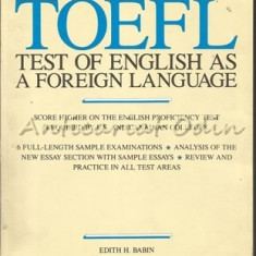 Toefl. Test Of Enghlish As A Foreigh Language - Edith H. Babin, Carole V. Cordes