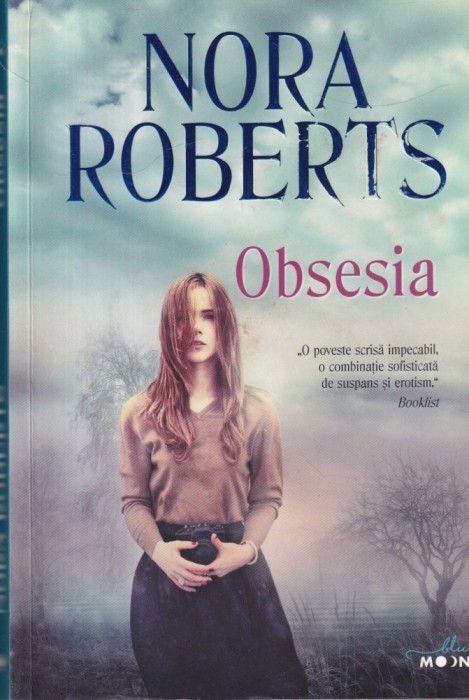 Nora Roberts - Obsesia (2016)