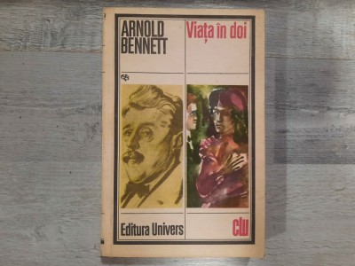 Viata in doi de Arnold Bennett foto