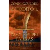 A sztyeppei farkas - A h&oacute;d&iacute;t&oacute; 1. - Conn Iggulden