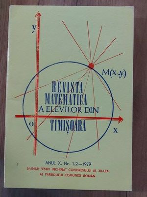 Revista matematica a elevilor din Timisoara Nr 1,2-1979 foto