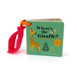 Wheres the Giraffe?: A Stroller Book