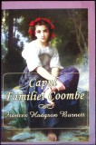 CAPUL FAMILIEI COOMBE-FRANCES HODGSON BURNETT-357408