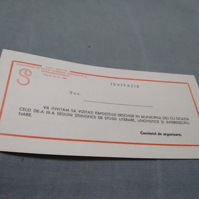 INVITATIE SESIUNEA STIINTIFICA DE STUDII LITERARE /PERIOADA COMUNISTA /DEJ 1982 foto