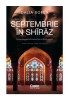 Septembrie in Shiraz - Dalia Sofer - Corint