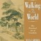 Walking in This World