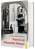 Cumpara ieftin Patericul Sf&acirc;ntului Munte, Monahul Andrei Aghioritul - Editura Sophia