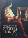 Francois Brune - Miracole si minuni (editia 2008)