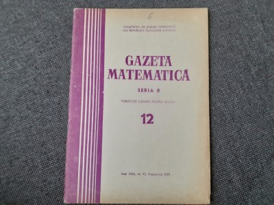 GAZETA MATEMATICA NR 12/1971 foto