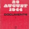 AS - ION ARDELEANU - 23 AUGUST 1944 DOCUMENTE