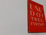 Unu, doi, trei...infinit -Fapte si speculatii stiintifice . GEORGE GAMOW