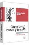 Drept penal. Partea generala - Madalina-Cristina Danisor