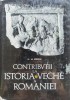 Contributii Istoria Veche a Romaniei - D.M. Pippidi, Editura Stiintifica, 1967, Romana - Carte Istorie