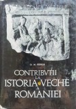 Contributii La Istoria Veche A Romaniei - D.m. Pippidi ,554626