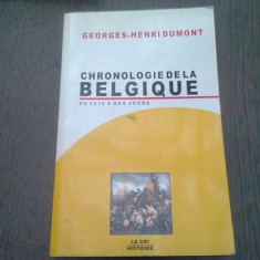 CHRONOLOGIE DE LA BELGIQUE - GEORGES HENRI DUMONT (CARTE IN LIMBA FRANCEZA)
