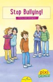Stop bullying! - Paperback - Klaus Starch, Mechthild Sch&auml;fer - Galaxia Copiilor
