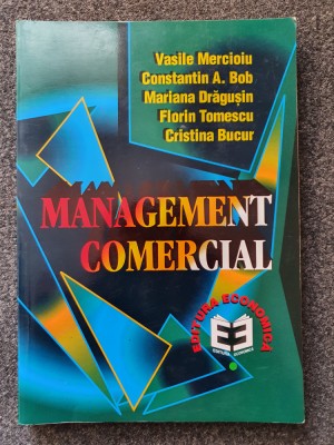 MANAGEMENT COMERCIAL - Mercioiu, Bob foto