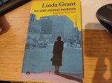 Am trăit vremuri moderne. Linda Grant. Roman distins cu premiul ORANGE