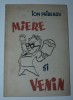 Miere si venin, Ion Pribeagu, Gion, Editie de lux, Princeps, Bibliofilie