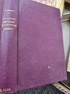 Dictionar de citate si locutiuni straine - B. Marian foto