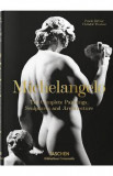 Michelangelo: The Complete Paintings, Sculptures and Architecture - Frank Zollner