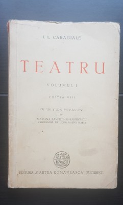Teatru, vol. I - I. L. Caragiale (1945) foto