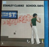 Cumpara ieftin DISC LP JAZZ: STANLEY CLARKE - SCHOOL DAYS (ATLANTIC/NEMPEROR/WARNER 1976)
