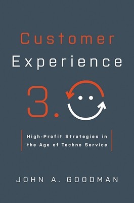 Customer Experience 3.0: High-Profit Strategies in the Age of Techno Service foto