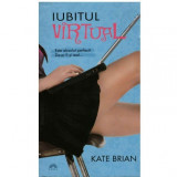 Kate Brian - Iubitul virtual - 123747