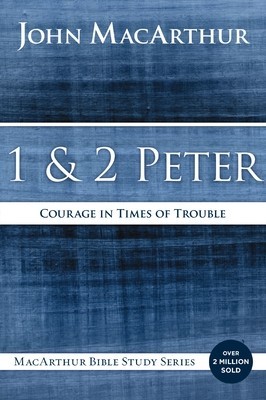 1 and 2 Peter: Courage in Times of Trouble foto