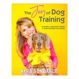 Joy of Dog Training