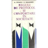 Reguli de protocol si comportare in societate - N. Francu